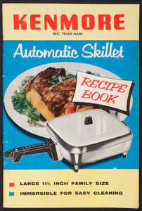Kenmore Automatic Skillet recipe book, Sears, Roebuck and Co., Chicago, Illinois