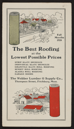 Best roofing at the lowest possible prices, Webber Lumber & Supply Co., Thompson Street, Fitchburg, Mass., 1924