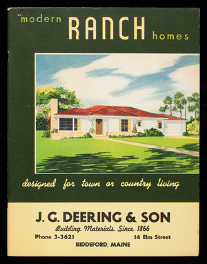 Modern ranch homes designed for town or country living, J.G. Deering & Son, Biddeford, Maine