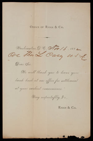Riggs & Co. to Thomas Lincoln Casey, November 16, 1882