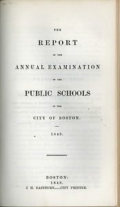 Report of the Annual Examination of the Public Schools of the City of Boston