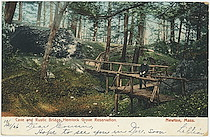 Cave and Rustic Bridge, Hemlock Grove Reservation. Newton, Mass.