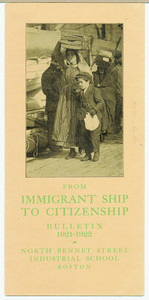 From immigrant ship to citizenship, bulletin 1921-1922, North Bennet Street Industrial School, Boston, Mass.