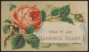 Trade card for Chas. W. Lee, harmonica soloist, Bay State Lyceum Bureau, 25 Winter Street, Boston, Mass., 1881