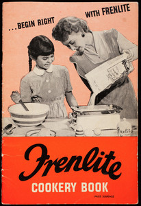 Begin right with Frenlite, Frenlite cookery book, J.W. French & Co., Ltd., Frenlite House, London, England