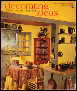 Decorating ideas and color trends, spring 1969, The Sherwin-Williams Co., Cleveland, Ohio
