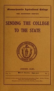 Seeing the college to the state. M.A.C. Bulletin vol. 5, no. 5