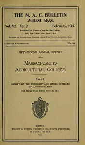 Fifty-first annual report of the Massachusetts Agricultural College. M.A.C. Bulletin vol. 7, no. 2