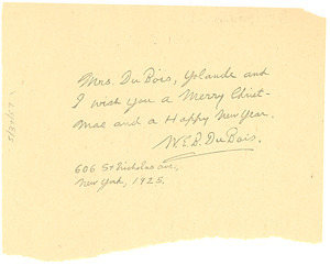 Greeting card from W. E. B., Nina, and Yolande Du Bois to unidentified correspondent