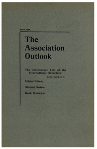 The Association Outlook (vol. 9 no. 5), March, 1900