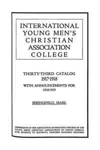 Thirty-Third Annual Catalog of the International Young Men's Christian Association Training School, 1917-1918