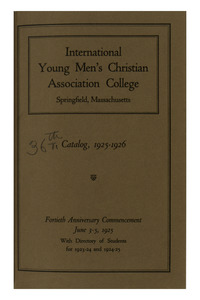 Thirty-Sixth Annual Catalog of the International Young Men's Christian Association College, 1925-1926