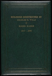 Charles Wills and Roger Harris Buildings, volume 2, 1947-2000