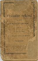 The History of Alexander Selkirk, the Real Robinson Crusoe