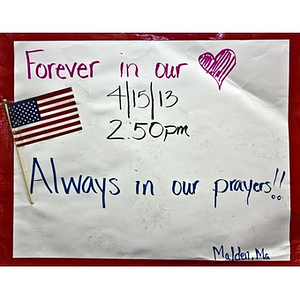 "Forever in our Heart" poster from the Copley Square Memorial, (Malden, MA)