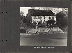 Joseph Lynde House: Melrose, Mass.