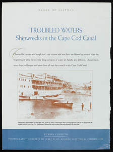 "Troubled Waters, Shipwrecks in the Cape Cod Canal," Cape Cod Life, June, 2007