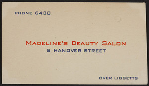 Trade card for Madeline's Beauty Salon, 8 Hanover Street, Boston, Mass., undated