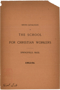 The Ninth Catalogue of the School for Christian Workers, 1893-1894