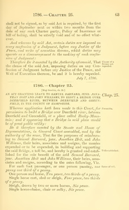 1786 Chap. 0025 An Act Granting Leave To Samuel Barnard, Junr. Jonathan Hoit And John Williams, To Erect A Bridge Over Deerfield River, Between Deerfield And Greenfield, In The County Of Hampshire.