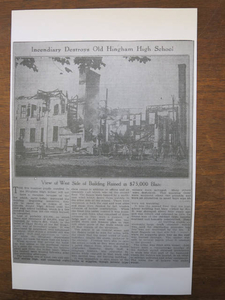 Old Hingham High School burns down