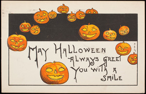 "May Halloween always greet you with a smile"