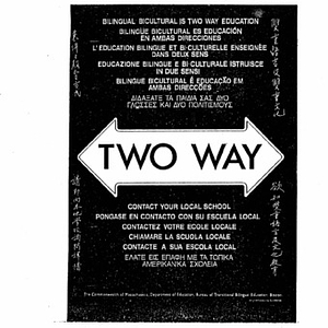 Two way, a pamphlet distributed by the Massachusetts Bureau of Transitional Bilingual Education, and amendments to bureau regulations