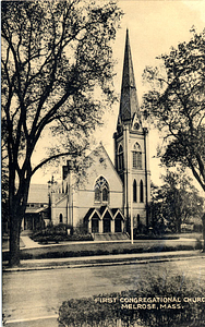 First Congregational Church: Melrose, Mass.