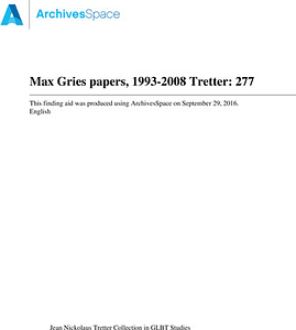 Max Gries Papers, 1993-2008