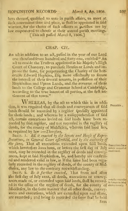 1807 Chap. 0105. An act in addition to an act, passed in the year of our Lord one thousand seven hundred and forty-one, entitled" An act to enable the trustees appointed in his Majesty's High Court of Chancery, to purchase houses or Lands and improve the same, for perpetuating the Charity of the honorable Edward Hopkins, Esq.. more effectually to secure the interest of their several tenants, in possession of their Hopkinston and Upton Lands, and, the revenue of those lands to the College and Grammar School at Cambridge, according to the true intent of all parties, at the first settlement of that town."