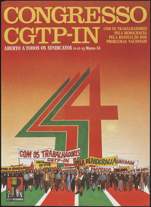 Congresso CGTP-IN : Com os trabalhadores pela democracia pela resolução dos problemas nacionais