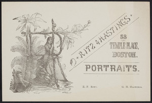 Trade card for Ritz & Hastings, portraits, 58 Temple Place, Boston, Mass., ca. 1880