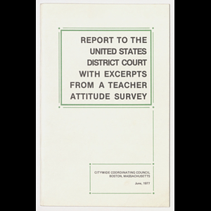 Report to the United States District Court with excerpts from a teacher attitude survey