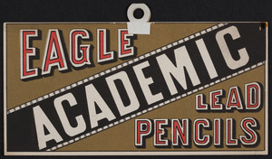 Trade card for Eagle Academic Lead Pencils, location unknown, undated