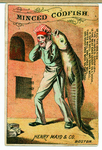 Trade card for Henry Mayo & Co., minced codfish, Boston, Mass., undated