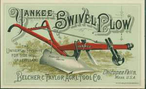 Trade card for Yankee Swivel Plow, Belcher & Taylor Agricultural Tool Co., Chicopee Falls, Mass., undated