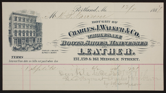 Billhead for the Charles J. Walker & Co., wholesale boots, shoes, harnesses and leather, 157, 159. & 161 Middle Street, Portland, Maine, dated December 1, 1887