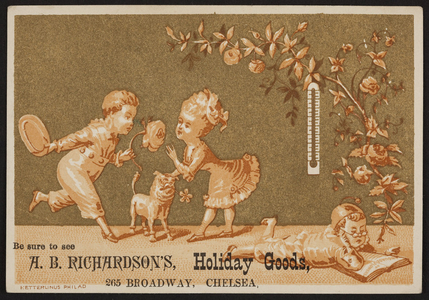 Trade card for A.B. Richardson's, holiday goods, 265 Broadway, Chelsea, Mass., undated