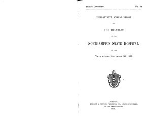 Fifty-seventh Annual Report of the Trustees of the Northampton State Hospital, for the year ending November 30, 1912. Public Document no. 21