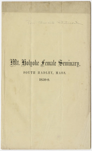 Twenty-second annual catalogue of the Mount Holyoke Female Seminary, in South Hadley, Mass. 1858-9
