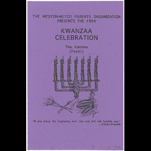 The Weston-Metco Parents Organization presents the 1994 Kwanzaa Celebration