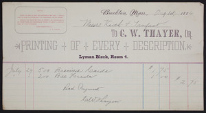 Billhead for C.W. Thayer, Dr., printing of very description, Lyman Block, Room 4, Brockton, Mass., dated August 1, 1884