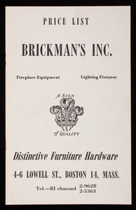 Price list, Brickman's Inc., 4-6 Lowell Street, Boston, Mass.