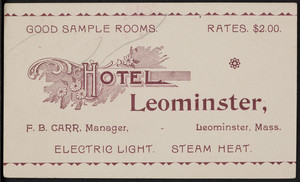 Trade card for the Hotel Leominster, Leomister, Mass., undated