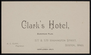 Trade card for Clark's Hotel, 577 & 579 Washington Street, Boston, Mass., undated