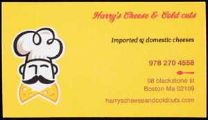 Business card for Harry's Cheese & Cold Cuts, 98 Blackstone Street, Boston, Mass., undated