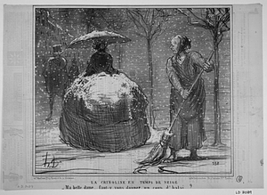 La CRINOLINE EN TEMPS DE NEIGE - Ma belle dame..... faut - y vous donner un coup d'balai.....?